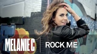 Watch Melanie C Rock Me video