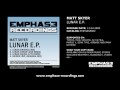 EMPHASE002 - Matt Skyer - Lunar EP (Original, Cesar Lugo, Aquile & TB Mixes)