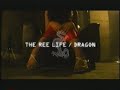 The Ree Life - Dragon
