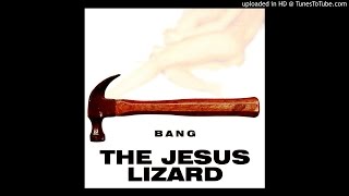 Watch Jesus Lizard Chrome video