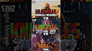Dr.eggman Vs Knuckles Vs Shadow