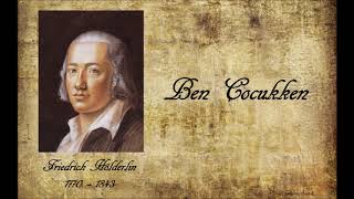 Friedrich Hölderlin - Ben Cocukken Serkan Özkan