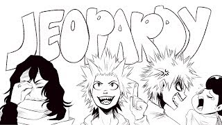Jeopardy BNHA Shitpost (Animatic)