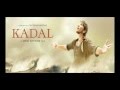 Magudi - Official song and lyrics - Kadal