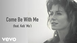 Watch Keb Mo Come Be With Me video