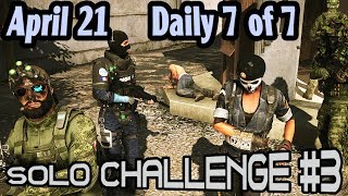 Solo 3 Challenge :: April 21 :: Daily 7 of 7 🞔 No Commentary 🞔 Ghost Recon Wildlands