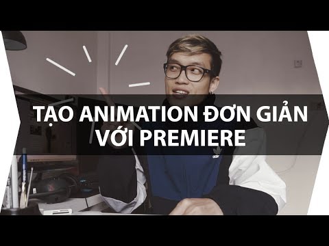 TRUCK | Tạo ANIMATION đơn giản với Premiere