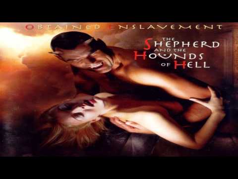 The Shepherd And The Hounds Of Hell Video