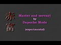 Video Master and servant - Depeche Mode new orchestration HD