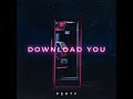 Perty - Download You [Lyric Video]