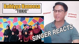 TOXIC - Acapella Cover by Bahiyya Haneesa | REACTION