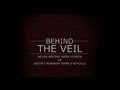 BEHIND THE VEIL: Never-Before-Seen Footage of Secret Mormon T...