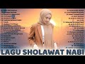 SHOLAWAT NABI MERDU TERBARU PENYEJUK HATI- LAGU SHOLAWAT TERPOPULER 2023 PENENANG PIKIRAN