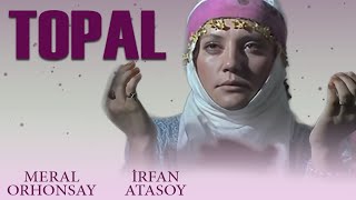 Topal Türk Filmi | FULL | İRFAN ATASOY | MERAL ORHONSAY