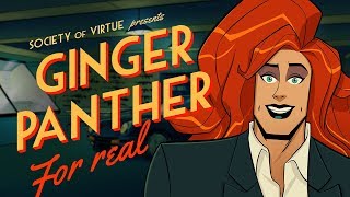 GINGER PANTHER FOR REAL - Strippers, Spies and Japanese Tentacle Monsters