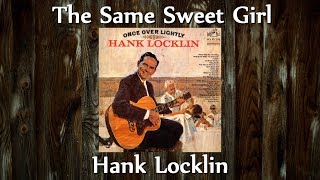 Watch Hank Locklin Same Sweet Girl video