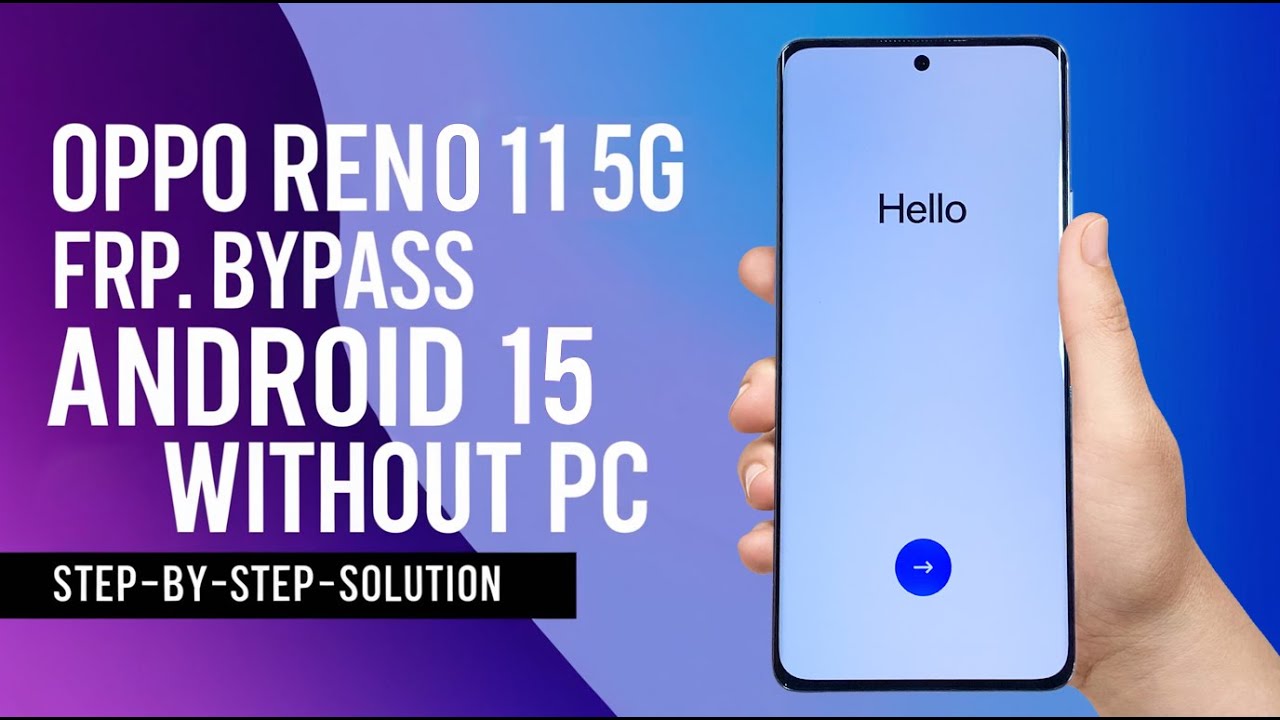 Oppo Reno 11 5G FRP Bypass Android 15 | Google Account Oppo Reno 11 5G FRP Bypass Android 15 | Google Account
