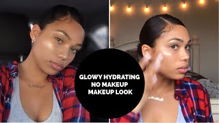 NO MAKEUP MAKEUP LOOK - GLOWY HYDRATING WINTER SKIN | Briana Monique' NO MAKEUP MAKEUP LOOK - GLOWY HYDRATING WINTER SKIN | Briana Monique'