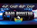 Gup Chup Gup Chup (BASS BOOSTED) Karan Arjun | New Bass Boosted Songs 2022