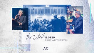 ACI 5/17/20 English Service – The Well Is Deep