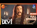 Maharakshak Devi - HIndi Serial - Full Episode - 23 - Umang Jain, Rohit Bakshi, Indraneil - Zee TV