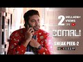 Comali - Moviebuff Sneak Peek 02 | Jayam Ravi, Kajal Aggarwal, Samyuktha Hegde | Pradeep Ranganathan