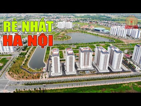Nơi Chung Cư rẻ nhất Hà Nội, khu đô thị Thanh Hà của đại gia Thanh Thản có gì đáng sống?