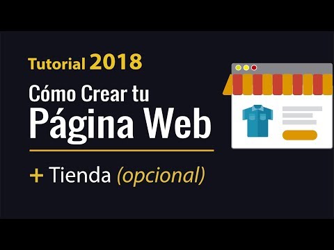 Cómo Crear tu Pagina Web + Tienda Virtual (El Mejor Tutorial en Español)