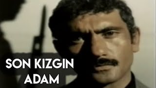 Son Kızgın Adam Türk Filmi & Yılmaz GÜNEY