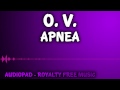 Royalty Free Music - OV - Apnea