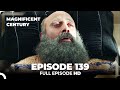 Magnificent Century Episode 139 | English Subtitle (FINAL)
