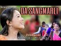 Album Title: Da Sangmarli// Rekha Ronghangpi//Junmoni Rongpipi// Official video release //2022