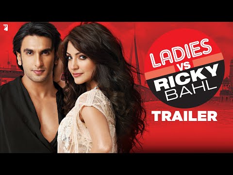 Ladies vs Ricky Bahl - Theatrical Trailer