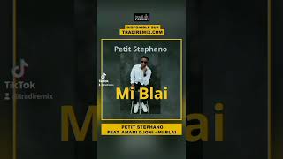 Pe Stéphano Mi Blai Feat. Amani Djoni