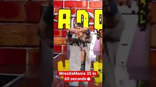 WrestleMania 35 in 60 seconds #Short