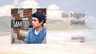 Watch Sam Tio Six Night Stand video