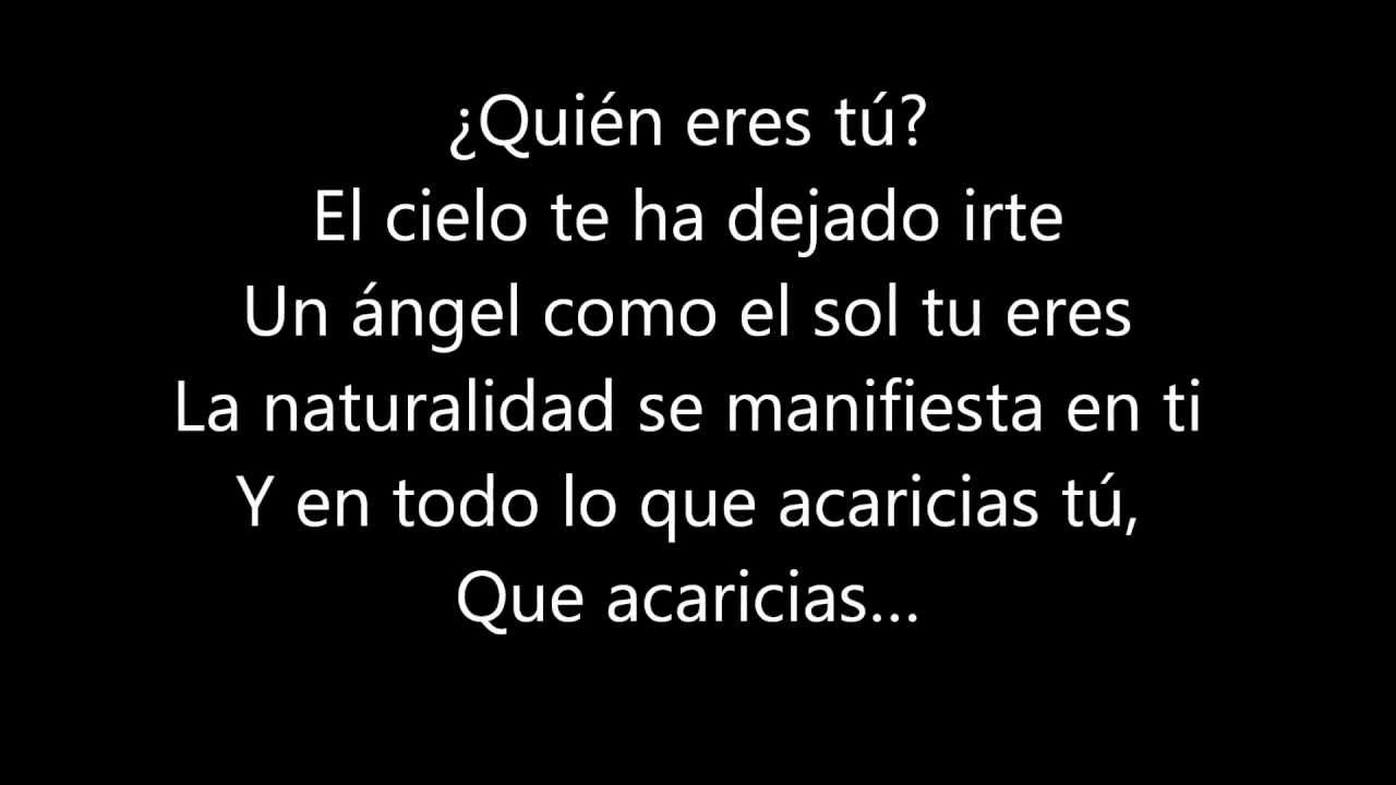 UN ANGEL COMO EL SOL TU ERES - EROS RAMAZZOTTI (Letra) - YouTube