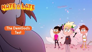 Nate Is Late - Season 2 The Demi Gods Test - Full Episodes