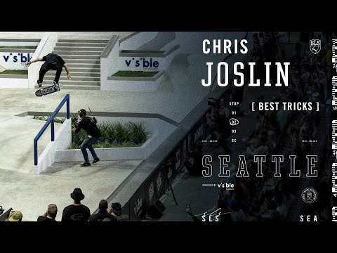 Chris Joslin SLS Seattle 2022 | Best Tricks