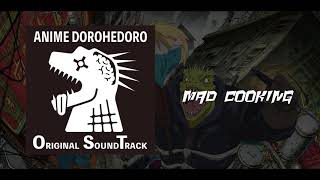 Mad Cooking Dorohedoro Original Soundtrack