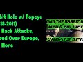 Down The Rabbit Hole w/ Popeye (11-18-2011) False Flag Hack Attacks & Radiation Cloud Over Europe