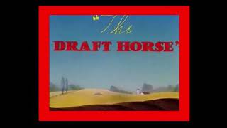 The Draft Horse 1942 Us 1995 Turner Dubbed Version