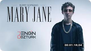 Burry Soprano - Mary Jane (Engin Öztürk Remix)