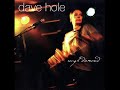 Dave Hole - Rough Diamond Child