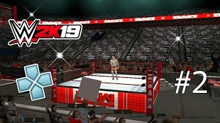 Wwe 2K19 Psp My Career Episode - 2 Raw Debut