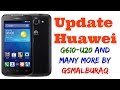 Update Huawei G610-U20 By GsmAlburaq
