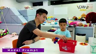 How to Effectively Teach Your Child: Prompts Demonstration 如何有效地教導小孩子:提示及輔助的示範 ICan-B Asia