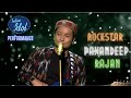 Pawandeep Rajan पवनदीप राजन Performance | Indian Idol 12 | Rockstar | Sadda Haq | Badshah Special