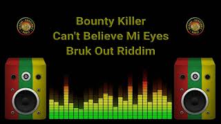 Watch Bounty Killer Cant Believe Mi Eyes video