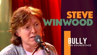 Watch Steve Winwood Bully video